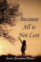 Because All is not Lost