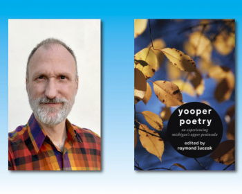 A man with a beard in a plaid shirt alongside a book cover titled 'yooper poetry'.