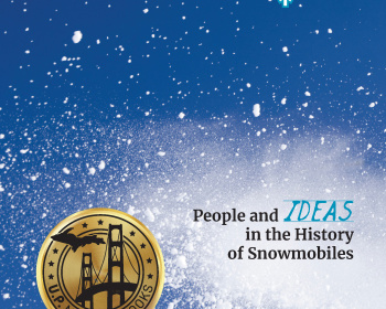 Book cover featuring the title "Make It Go...In the Snow," with a snowflake replacing the "O" in "Snow," against a snowy background. Includes a logo for "UP Notable Books." Subtext reads "People and Ideas in the History of Snowmobiles" by Larry Jorgensen.