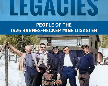 Cover of "Enduring Legacies" by Mary V. Tippett showing six people, including a child, standing on a snowy path in front of a house, with the subtitle "People of the 1926 Barnes-Hecker Mine Disaster.